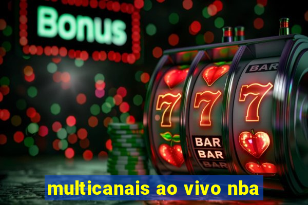 multicanais ao vivo nba